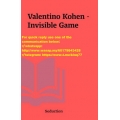 Valentino Kohen Invisible Game 8 bundle course (Total size: 10.59 GB Contains: 8 folders 30 files)