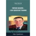 Than Merril - Fortune Builders - 4Day Quickstart Training (Total size: 803.5 MB Contains: 6 file)