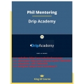 Phil Mentoring - Drip Academy (Total size: 10.94 GB Contains: 26 folders 263 files)
