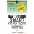 David Nassar - Day Trading Smart Right From the Start