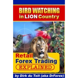 Bird Watching In Lion Country Forex Trading (Enjoy Free BONUS Euro Fractal Trading System)