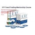 ETF Trend Trading Mentorship Course