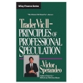 Trader Vic II Principles of Professional Speculation by Victor Sperandeo (Total size: 3.8 MB Contains: 4 files)